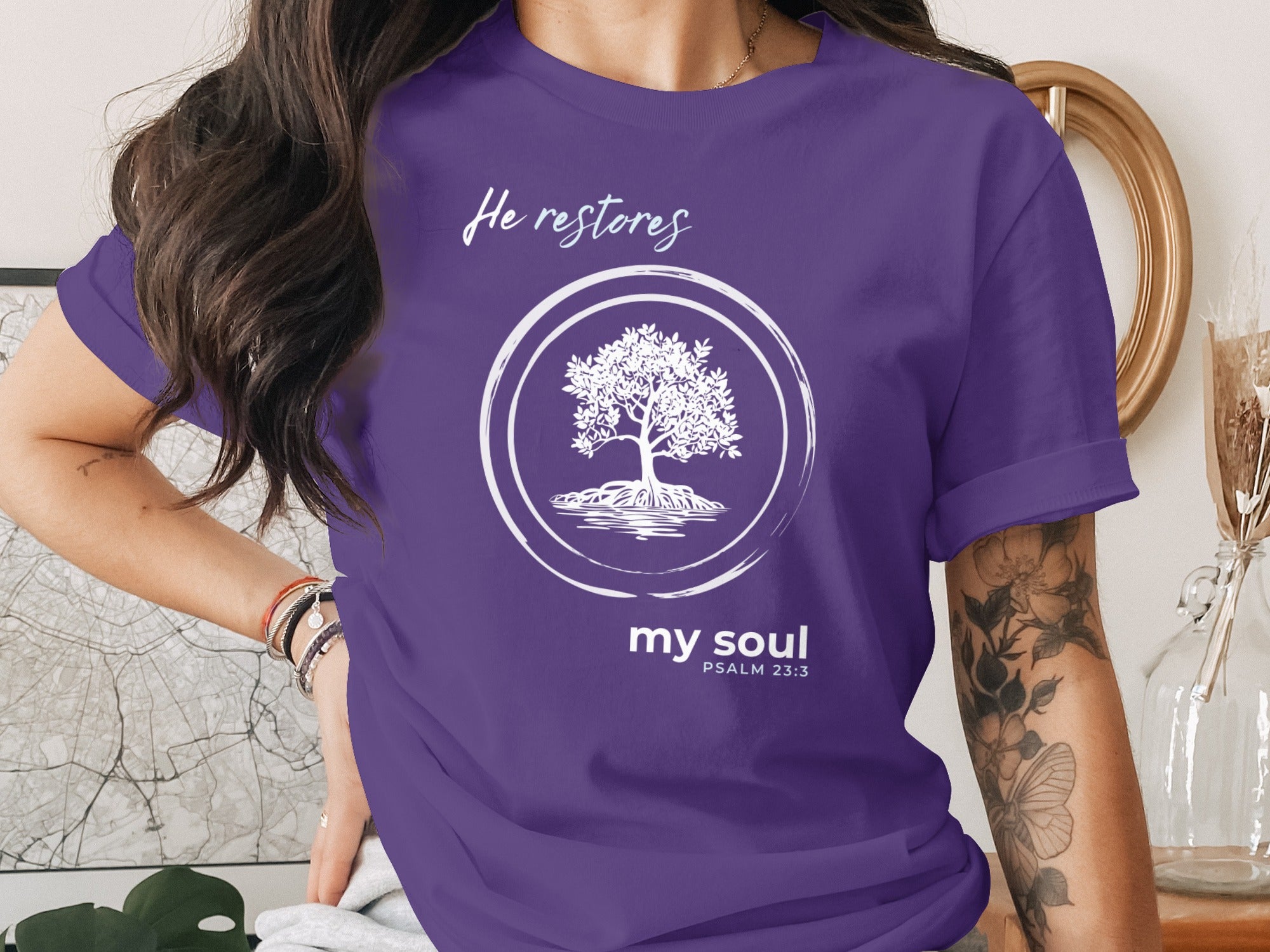 He Restores My Soul Psalm 23:3 Inspirational Shirt