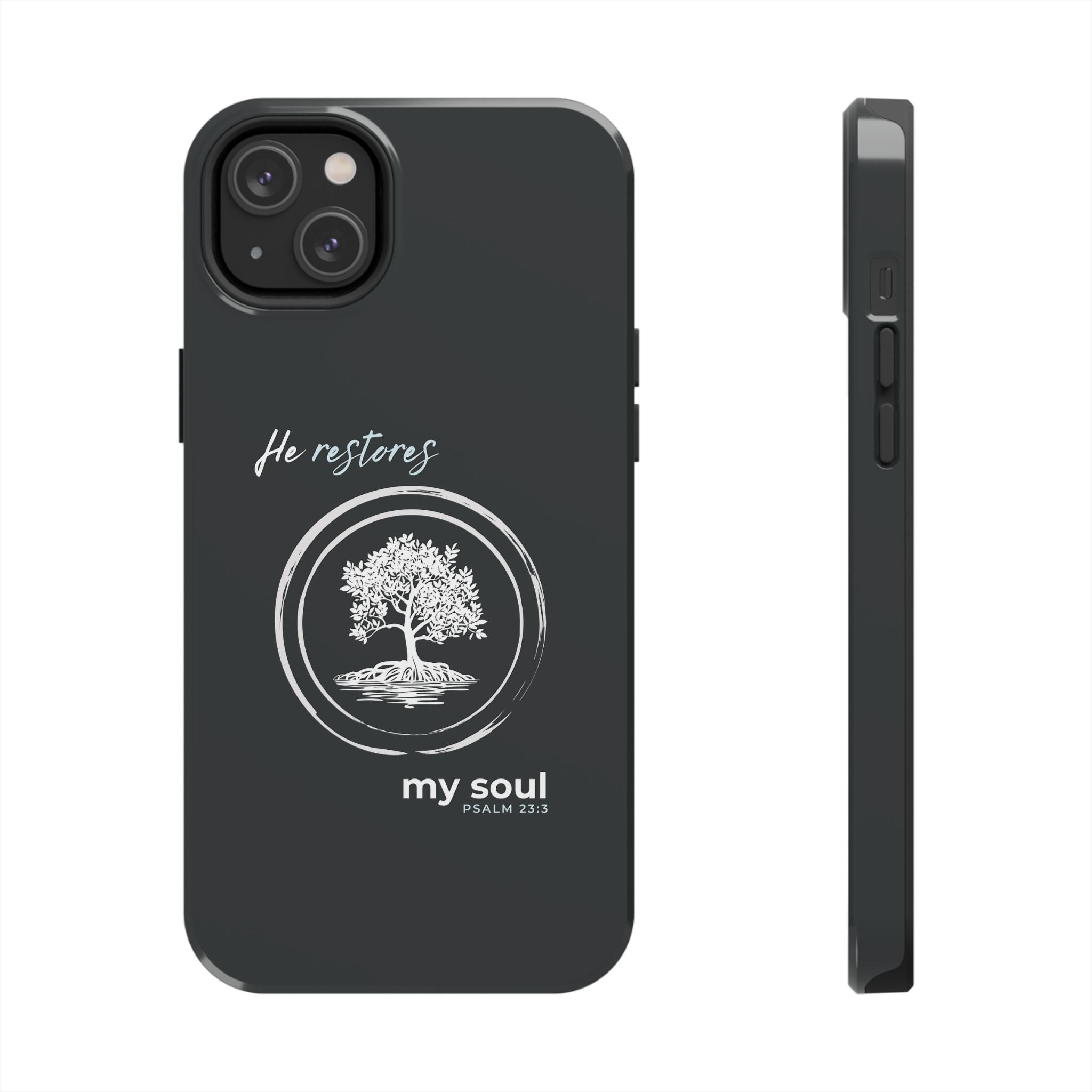 “He Restores My Soul” Phone Case – Psalm 23:3 Christian Bible Verse iPhone & Android Case – Faith Accessory