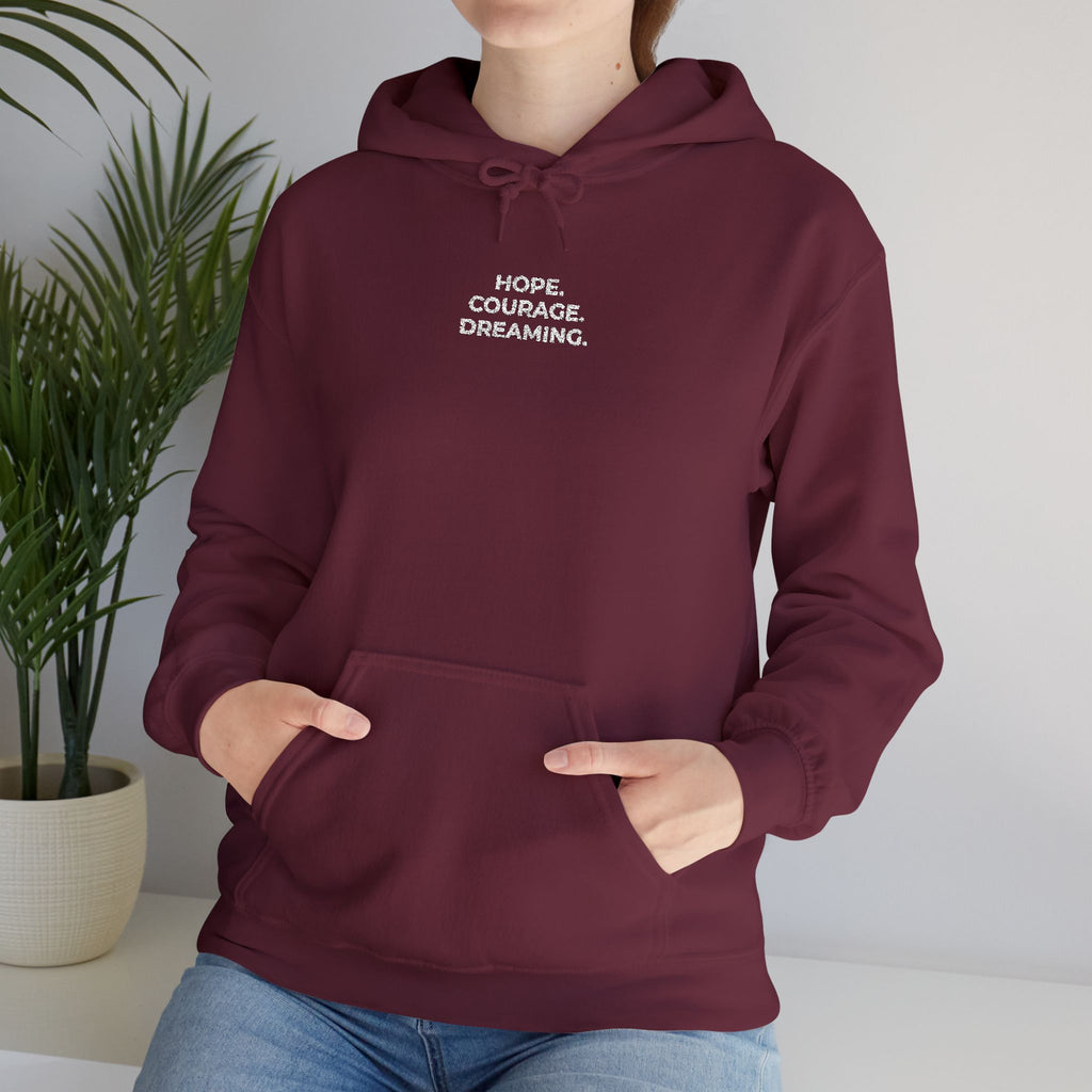 Hope. Courage. Dreaming. Embroidered Hoodie