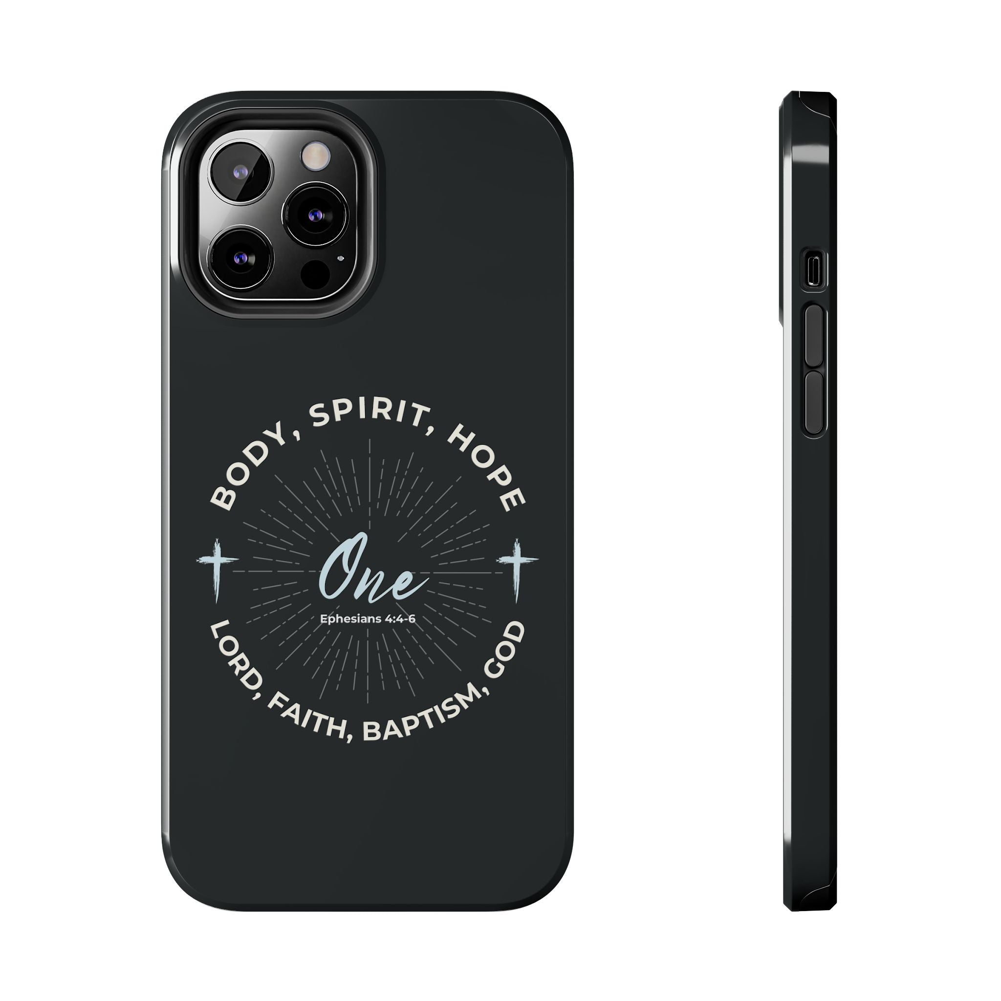“One" Unity Phone Case –  Ephesians 4:4–6 Christian Bible Verse iPhone & Android Case – Faith Accessory