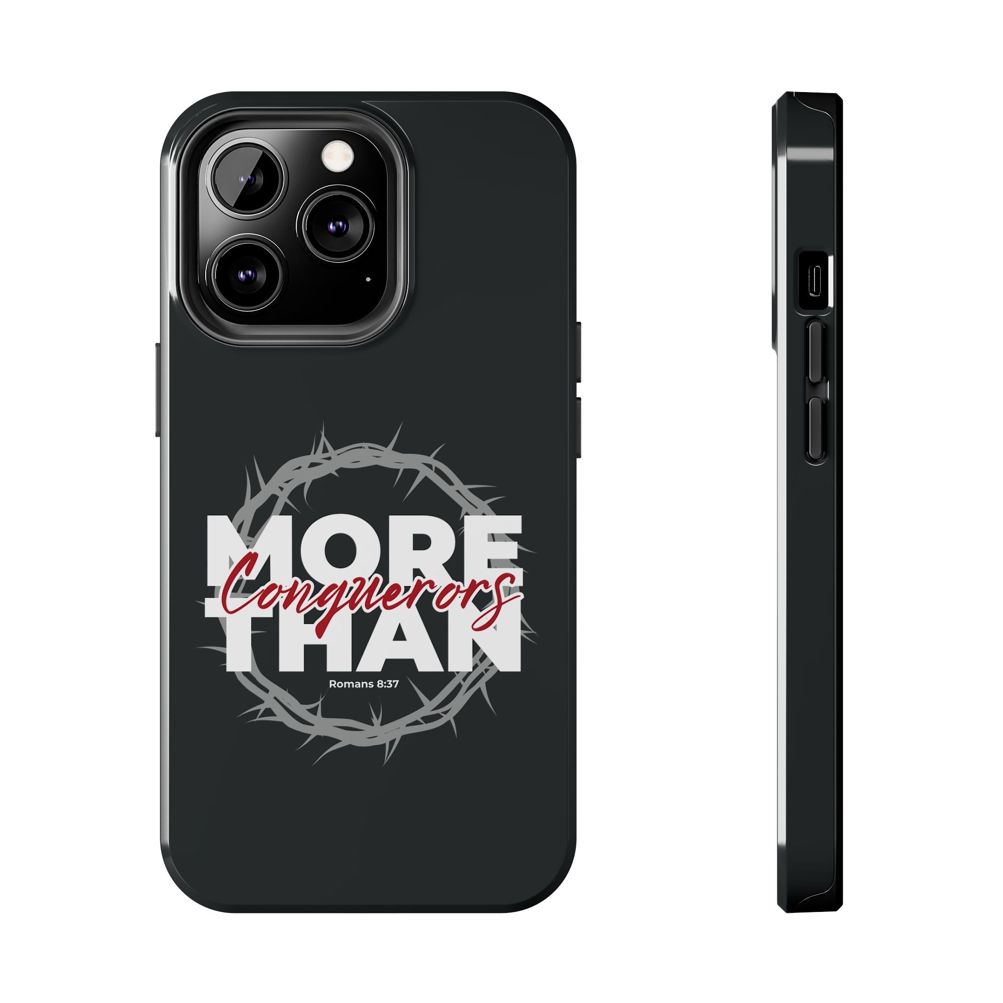 “More Than Conquerors” Phone Case – Romans 8:37 Christian Bible Verse iPhone & Android Case – Faith Accessory