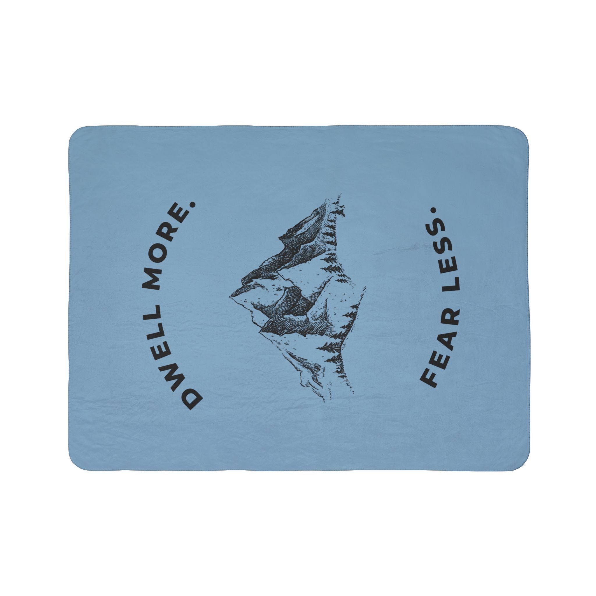 Dwell More Fear Less Sherpa Fleece Throw
