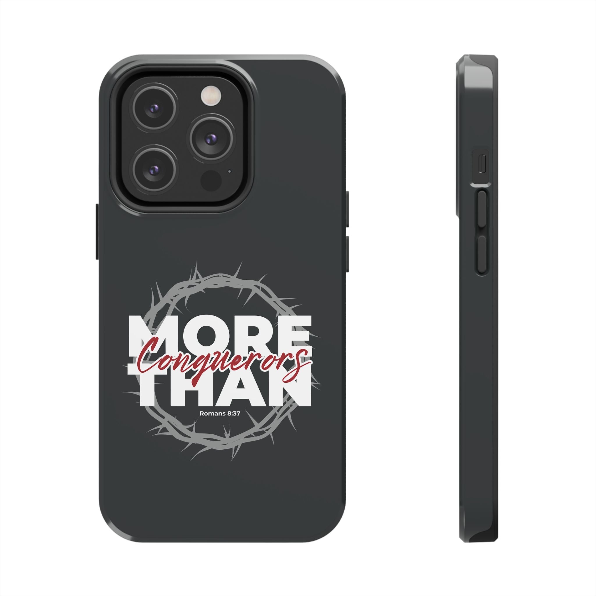 “More Than Conquerors” Phone Case – Romans 8:37 Christian Bible Verse iPhone & Android Case – Faith Accessory