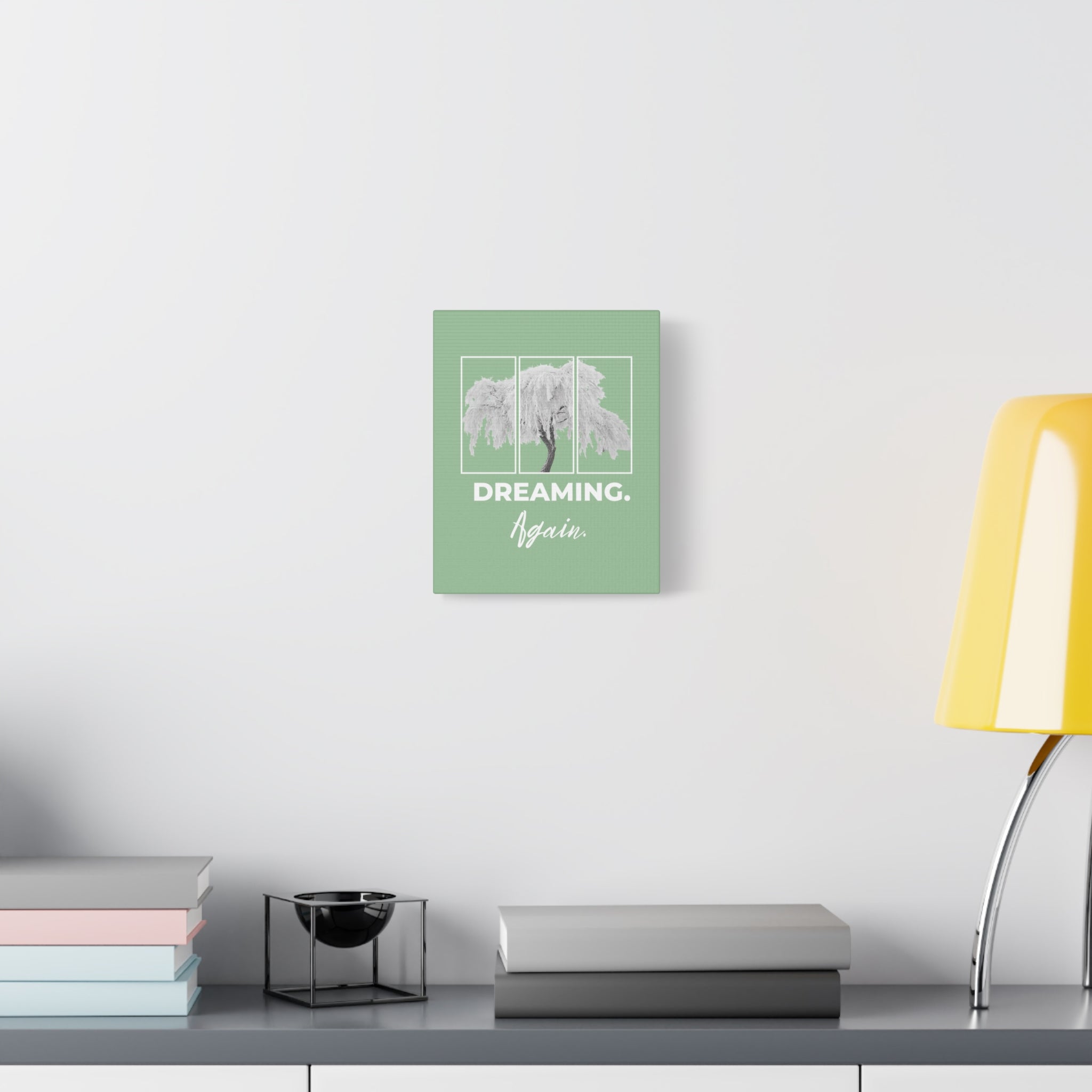 Dreaming Again Canvas Art | Minimal Inspirational Wall Art