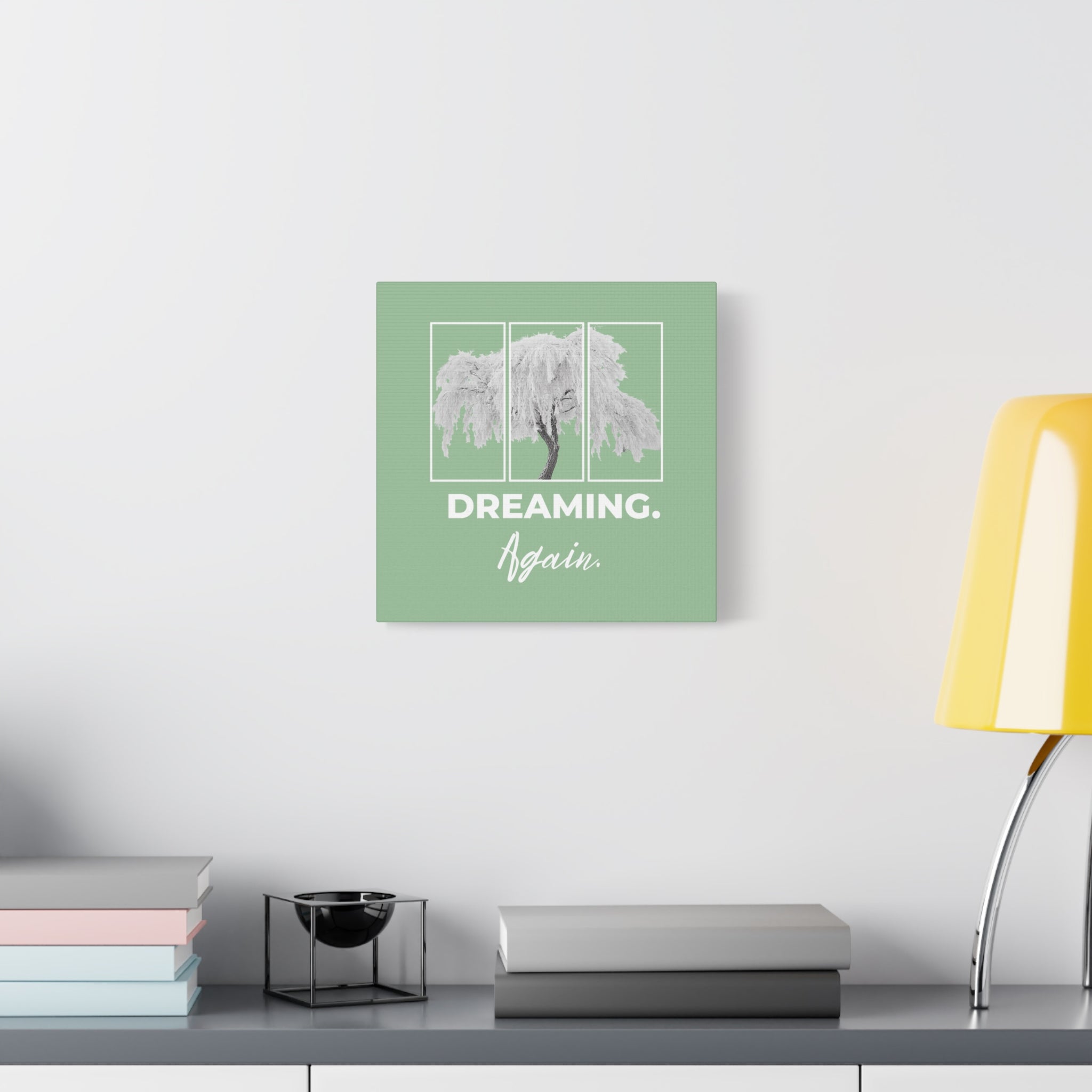 Dreaming Again Canvas Art | Minimal Inspirational Wall Art