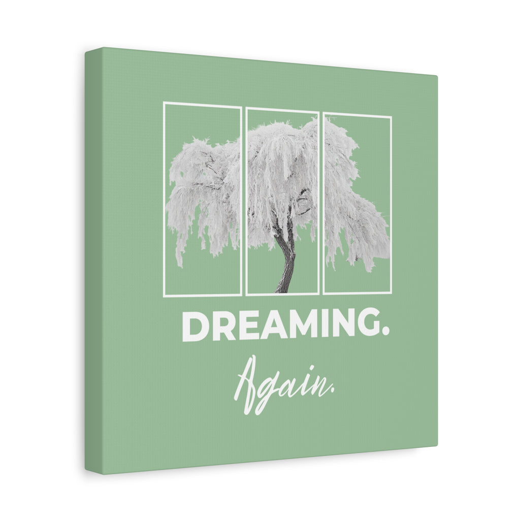 Dreaming Again Canvas Art | Minimal Inspirational Wall Art