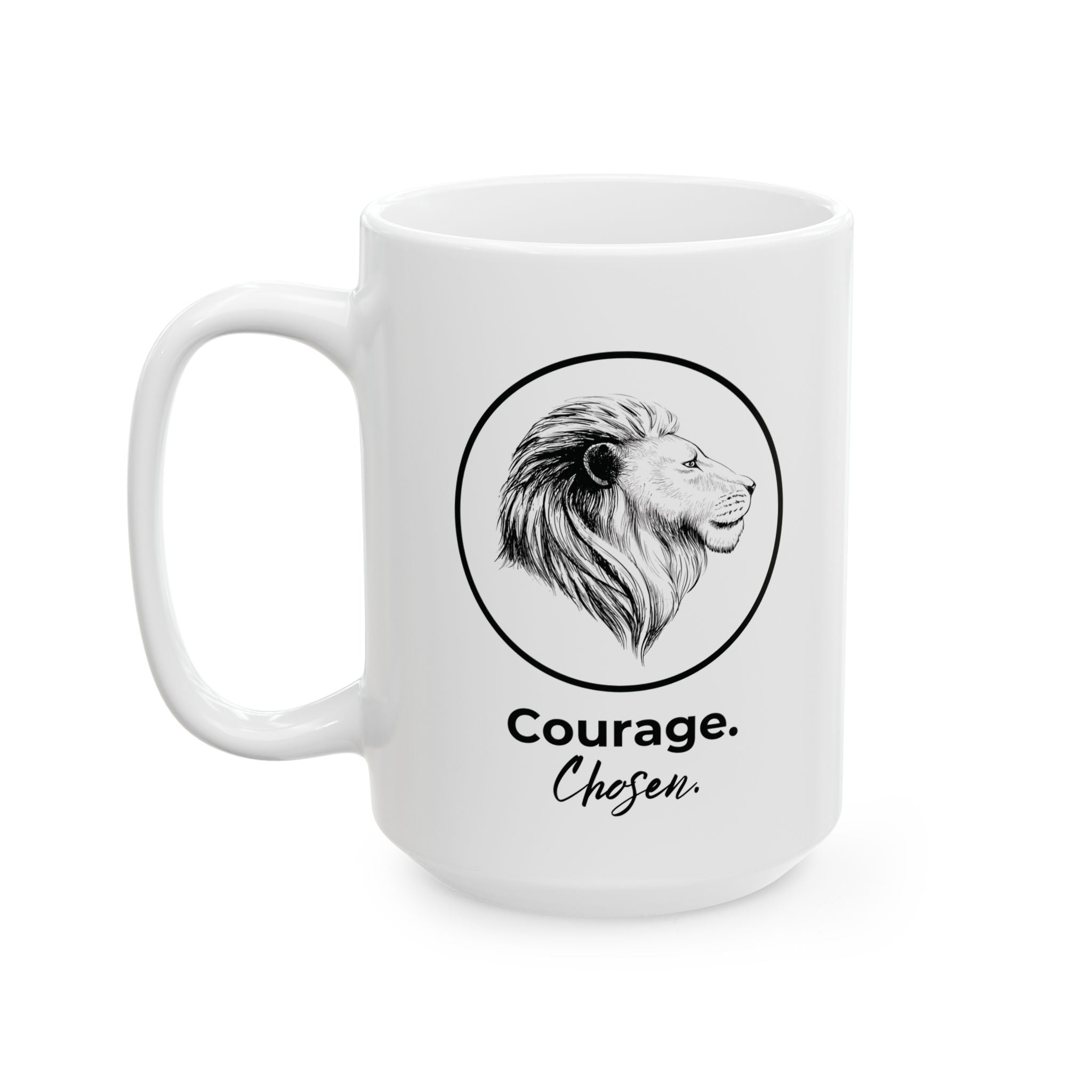 Courage Chosen Ceramic Mug — Portrait Coffee Cup (11oz & 15oz)