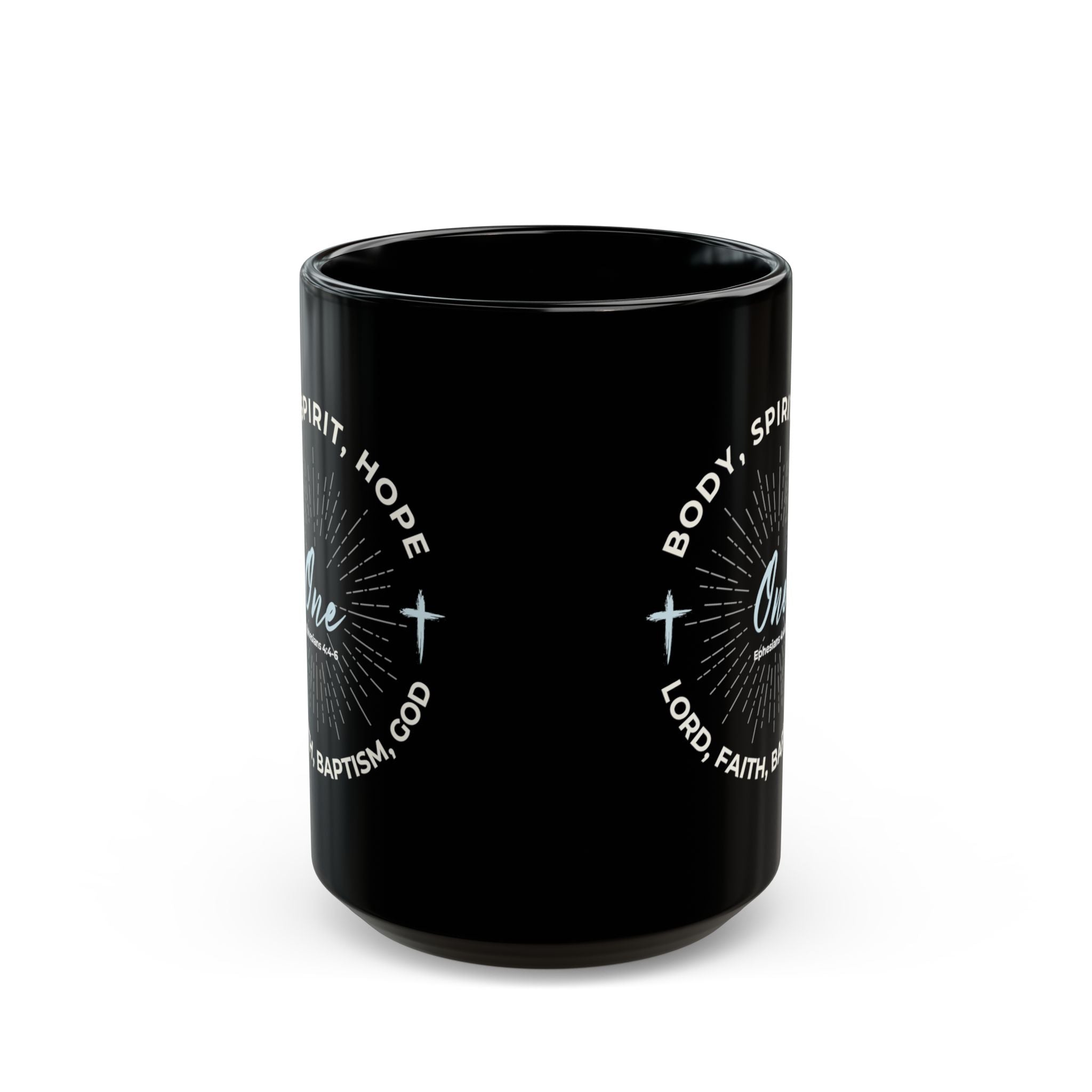 “One” Unity Christian Coffee Mug – Ephesians 4:4–6 Bible Verse Mug –  Faith Scripture Mug (11oz / 15oz)