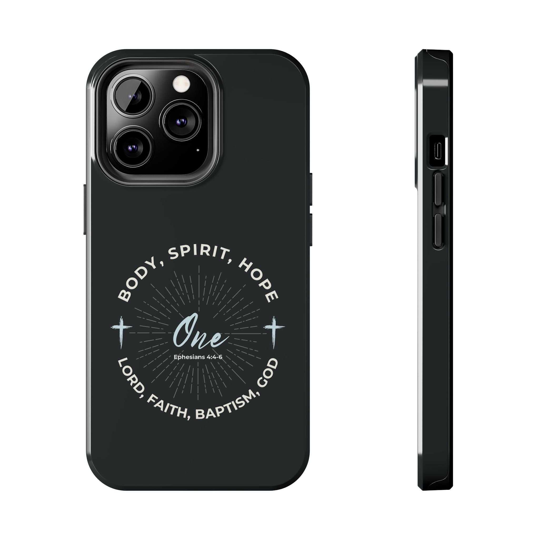 “One" Unity Phone Case –  Ephesians 4:4–6 Christian Bible Verse iPhone & Android Case – Faith Accessory