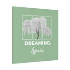 Dreaming Again Canvas Art | Minimal Inspirational Wall Art