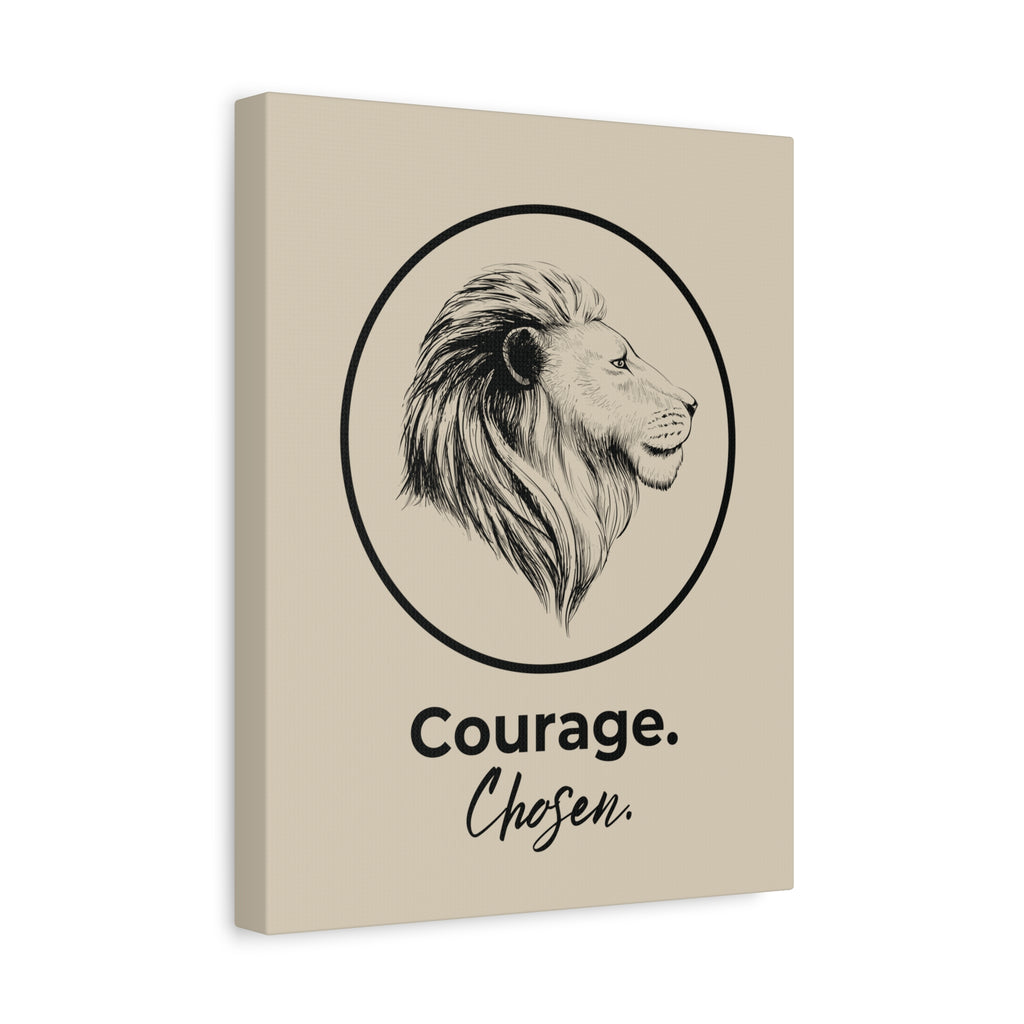 Courage Chosen Canvas Art | Inspirational Wall Art