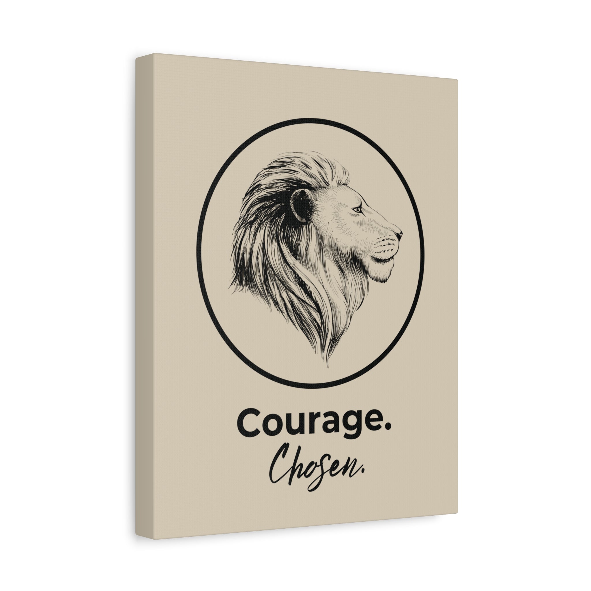Courage Chosen Canvas Art | Inspirational Wall Art
