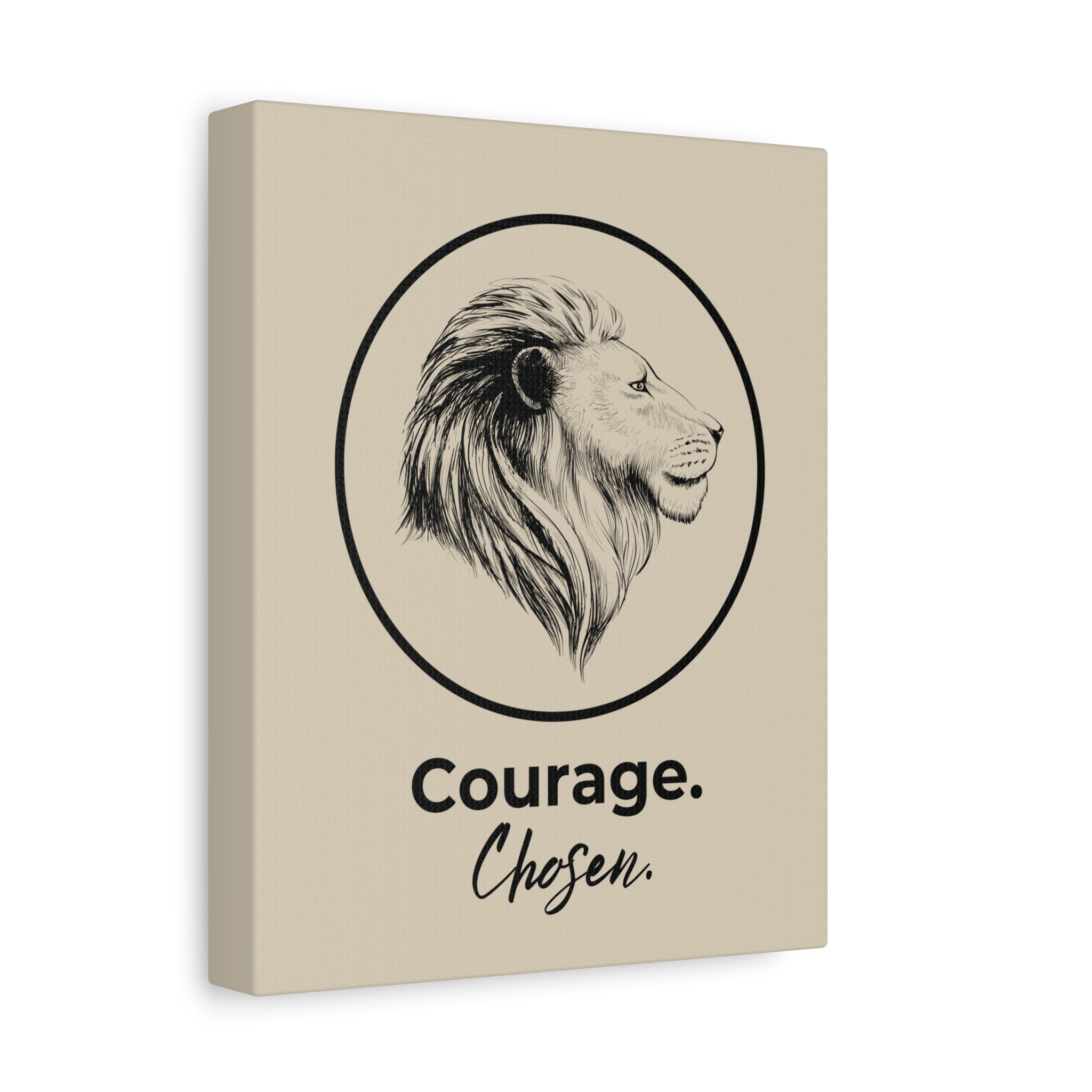Courage Chosen Canvas Art | Inspirational Wall Art