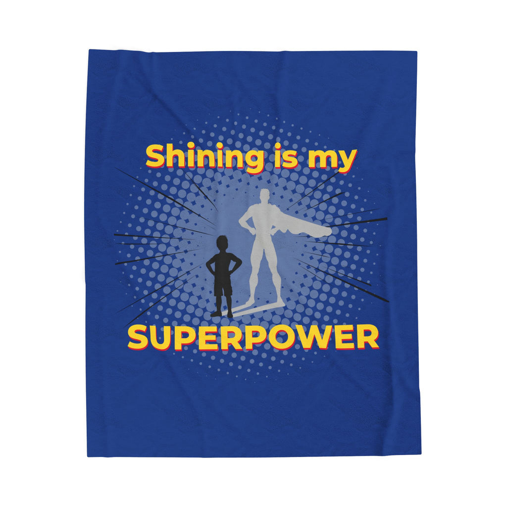 Shining Is My Superpower Kids Plush Blanket | Velveteen Cozy Throw