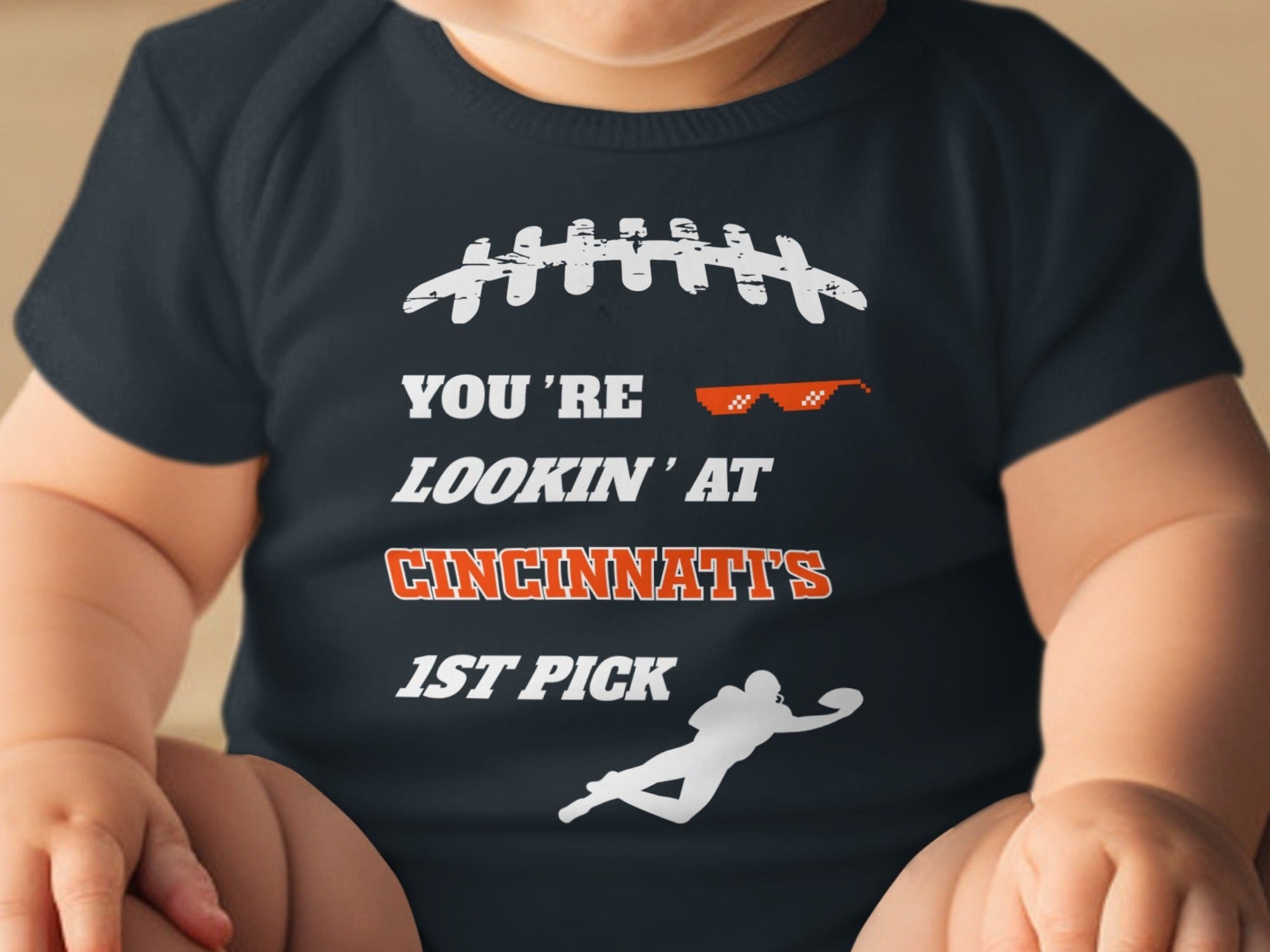 You're Lookin' at Cincinnati's 1st Pick Baby Onesie