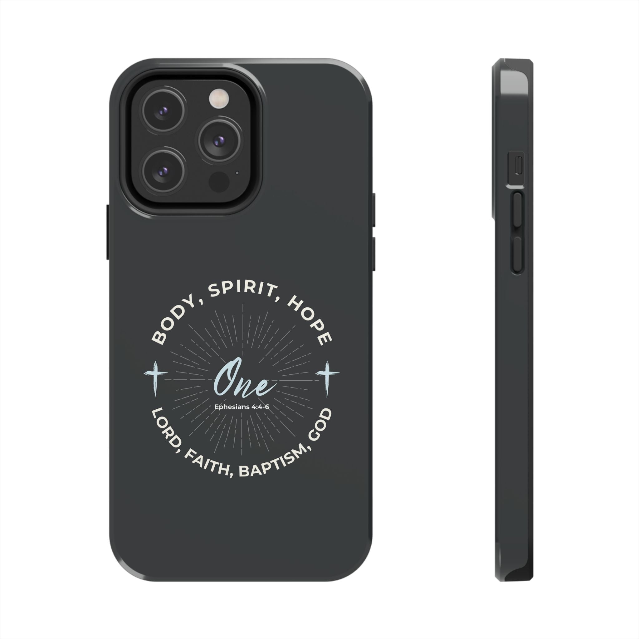 “One" Unity Phone Case –  Ephesians 4:4–6 Christian Bible Verse iPhone & Android Case – Faith Accessory