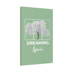 Dreaming Again Canvas Art | Minimal Inspirational Wall Art