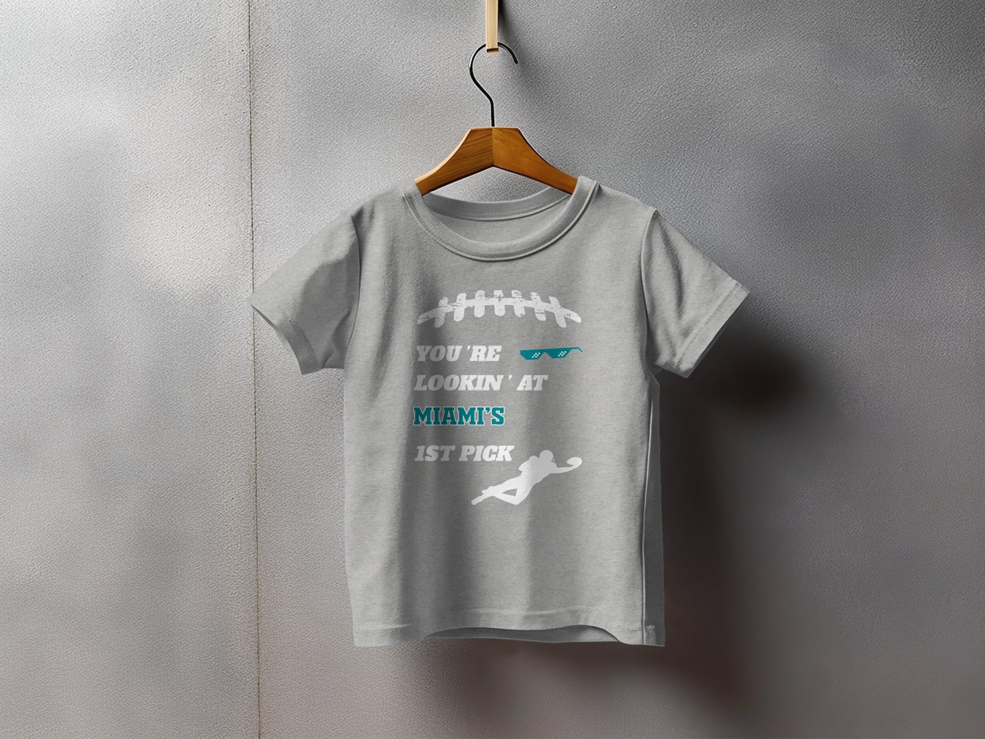 You're Lookin' at Miami's 1st Pick Football T-Shirt