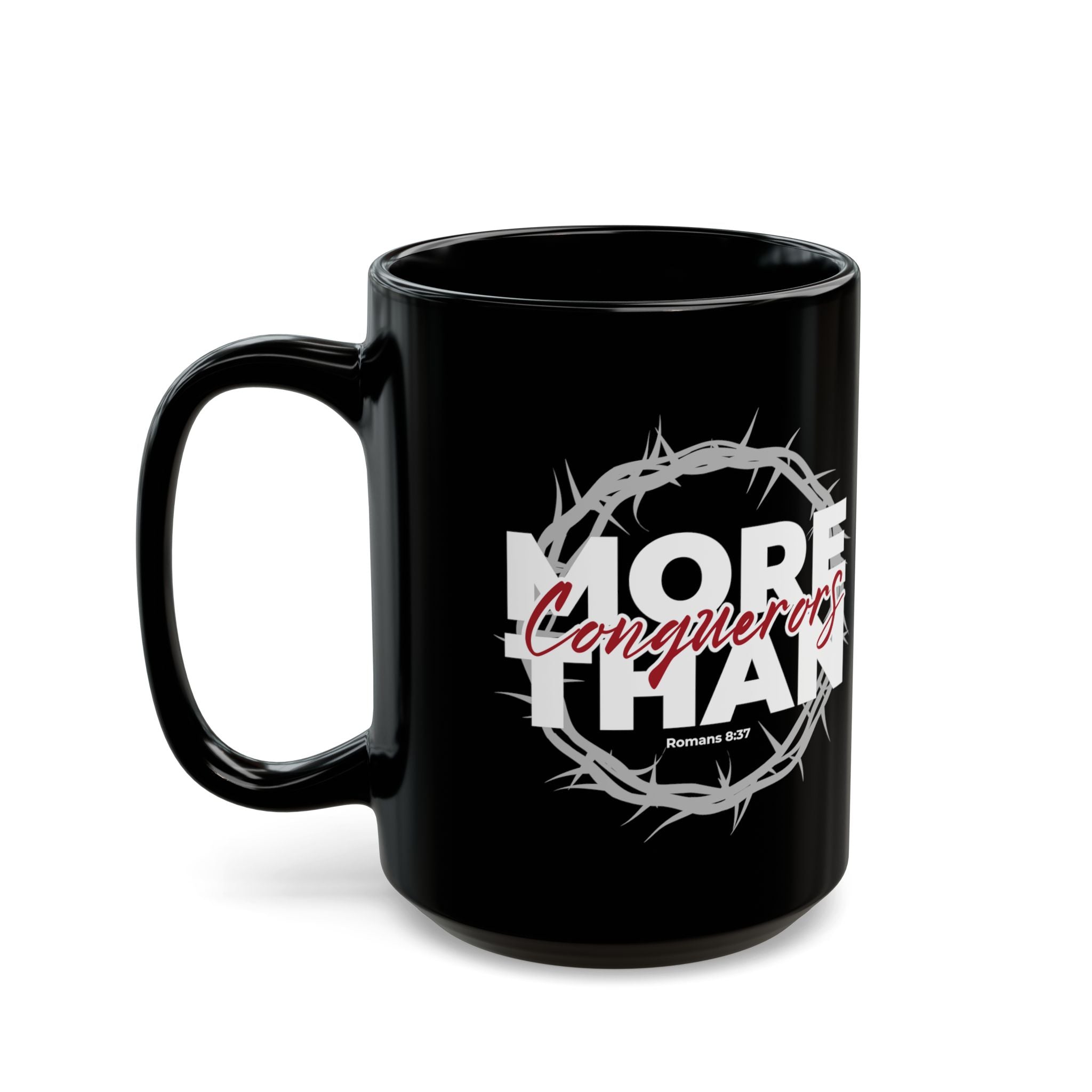 “More Than Conquerors” Christian Coffee Mug – Romans 8:37 Bible Verse Mug –  Faith Scripture Mug (11oz / 15oz)