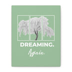 Dreaming Again Canvas Art | Minimal Inspirational Wall Art