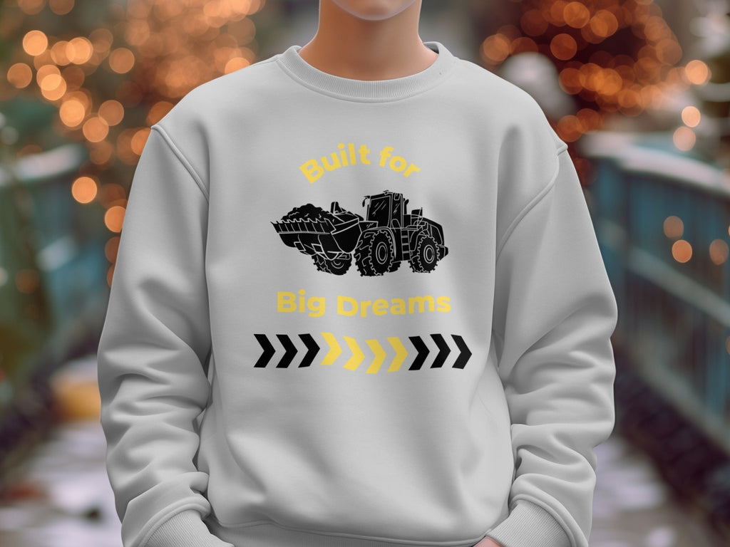 Built for Big Dreams Heavy Equipment Youth Sweatshirt