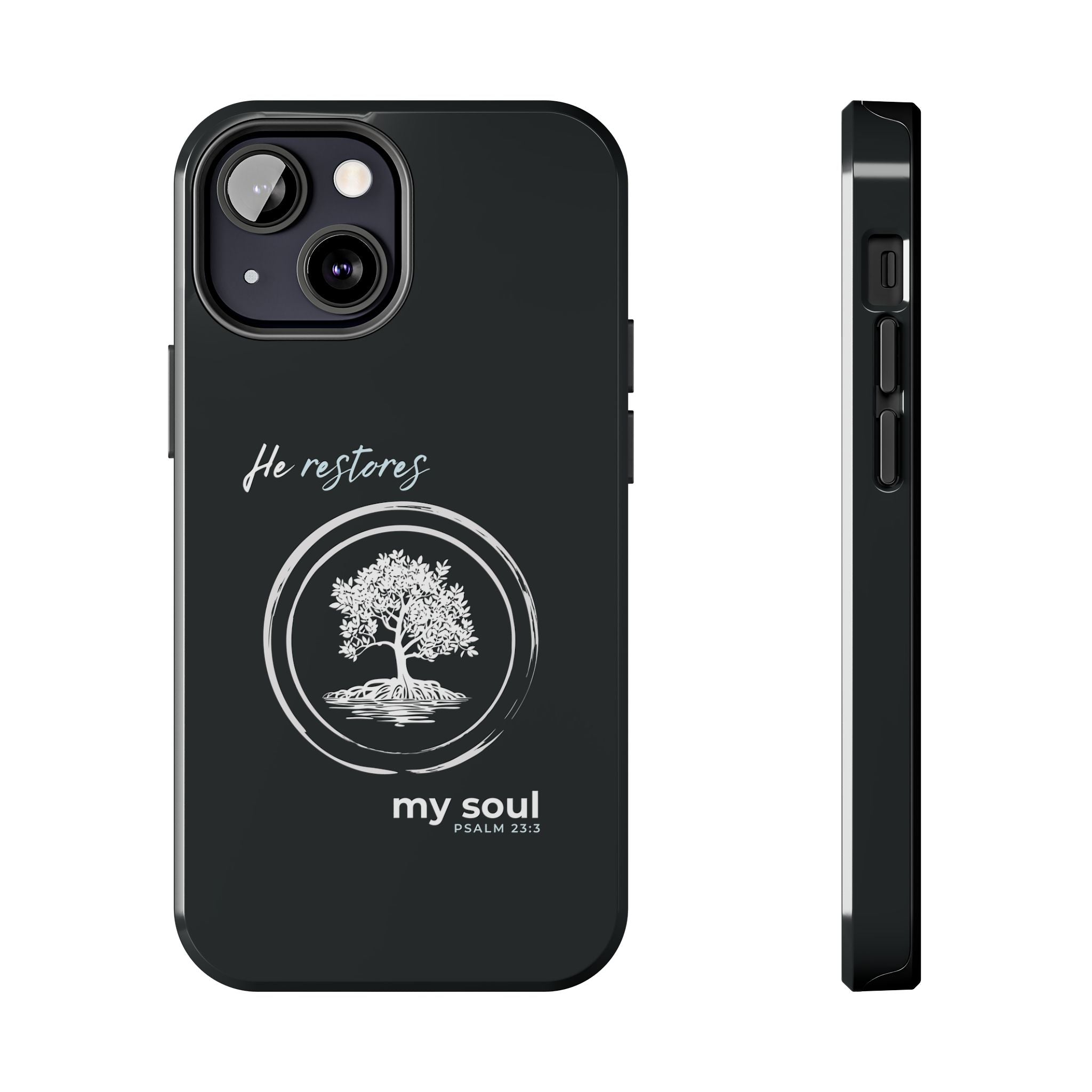 “He Restores My Soul” Phone Case – Psalm 23:3 Christian Bible Verse iPhone & Android Case – Faith Accessory