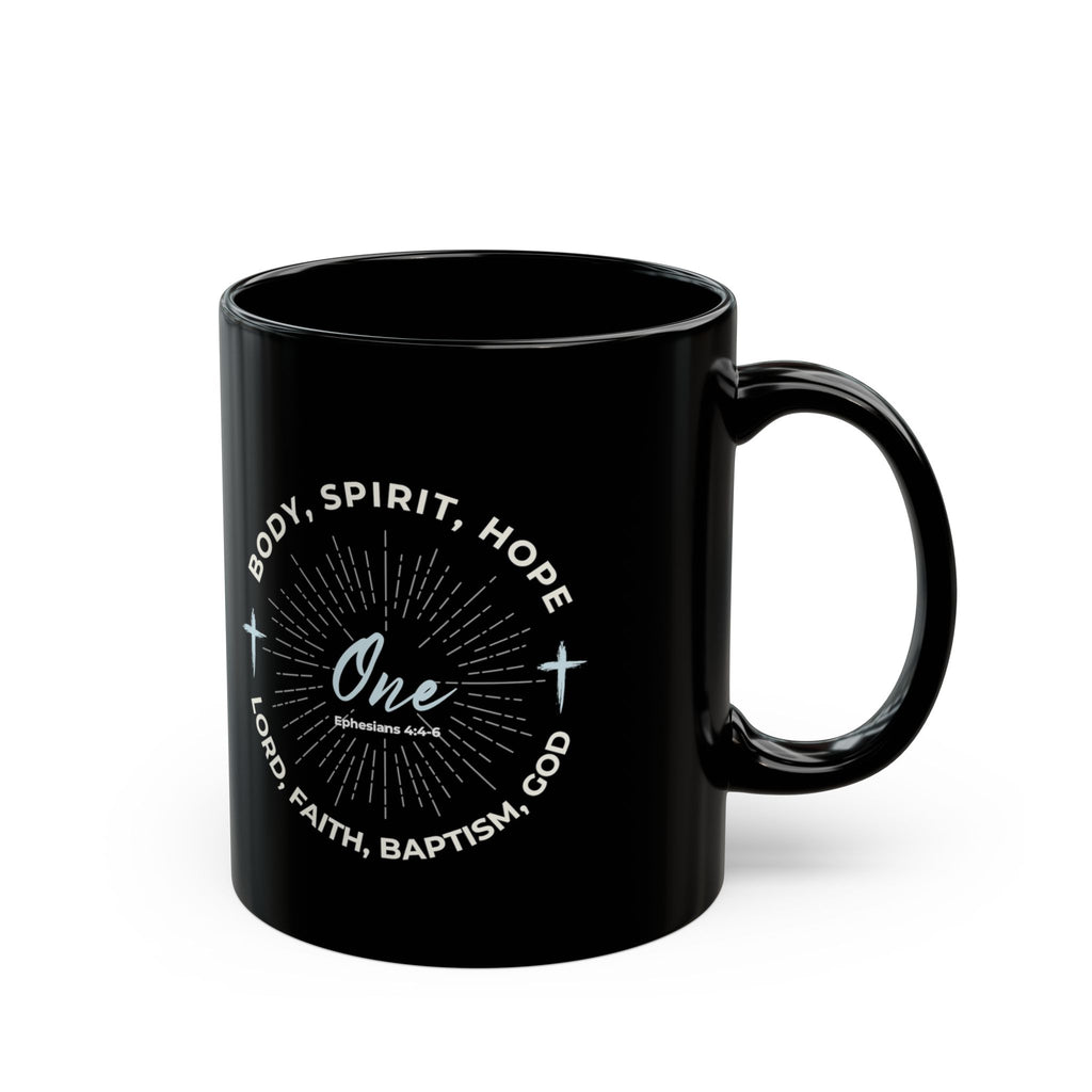 “One” Unity Christian Coffee Mug – Ephesians 4:4–6 Bible Verse Mug –  Faith Scripture Mug (11oz / 15oz)