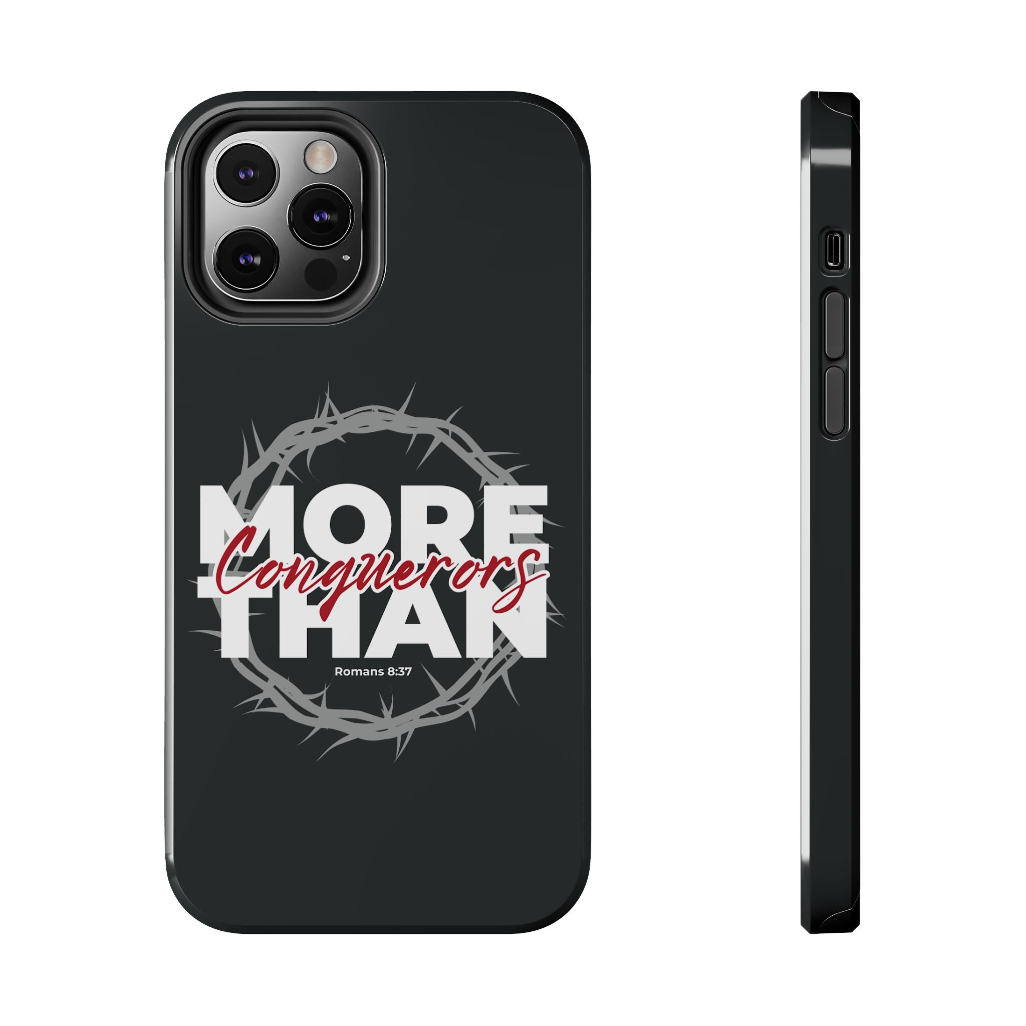 “More Than Conquerors” Phone Case – Romans 8:37 Christian Bible Verse iPhone & Android Case – Faith Accessory
