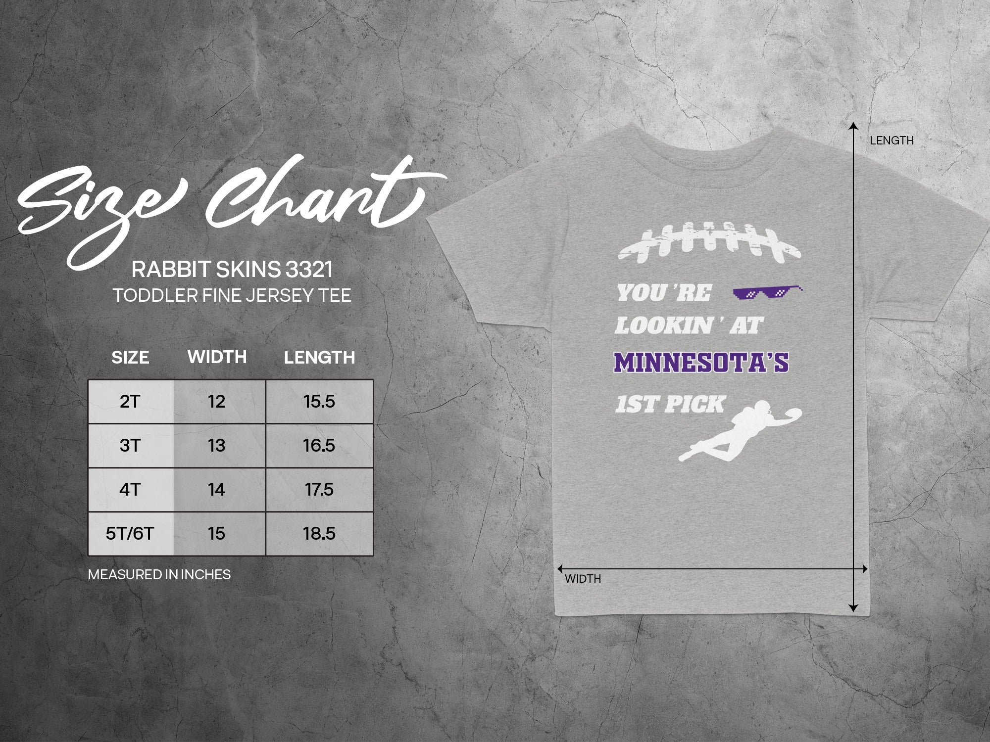 You're Lookin' At Minnesota's 1st Pick Toddler Tee