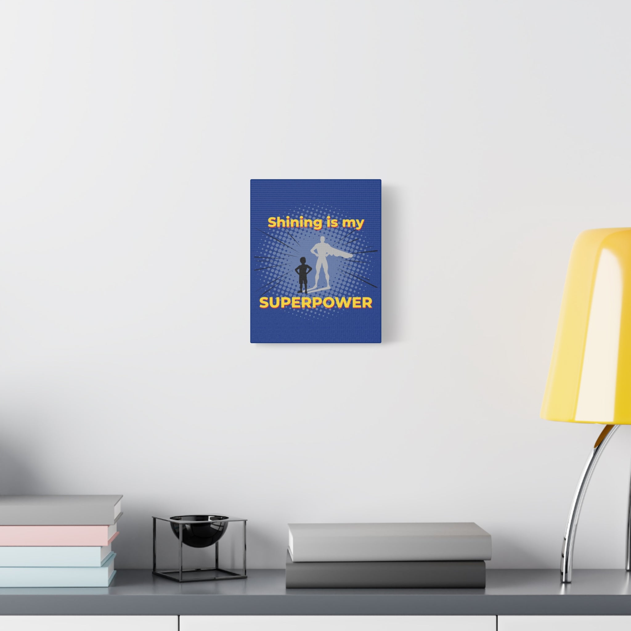 Shining Is My Superpower Canvas Art | Superhero Graphic Kids Wall Decor