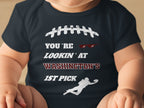 You're Lookin' At Washington's 1st Pick Baby Onesie