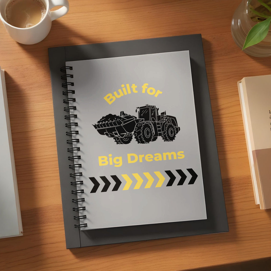 Built for Big Dreams Construction Vehicle Notebook