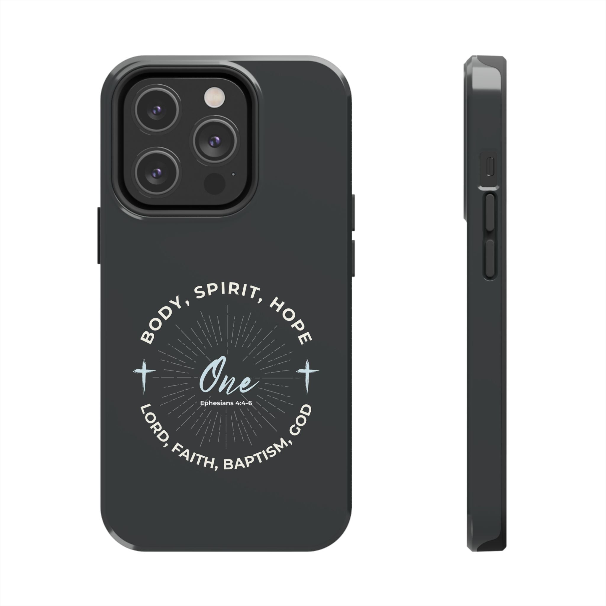 “One" Unity Phone Case –  Ephesians 4:4–6 Christian Bible Verse iPhone & Android Case – Faith Accessory