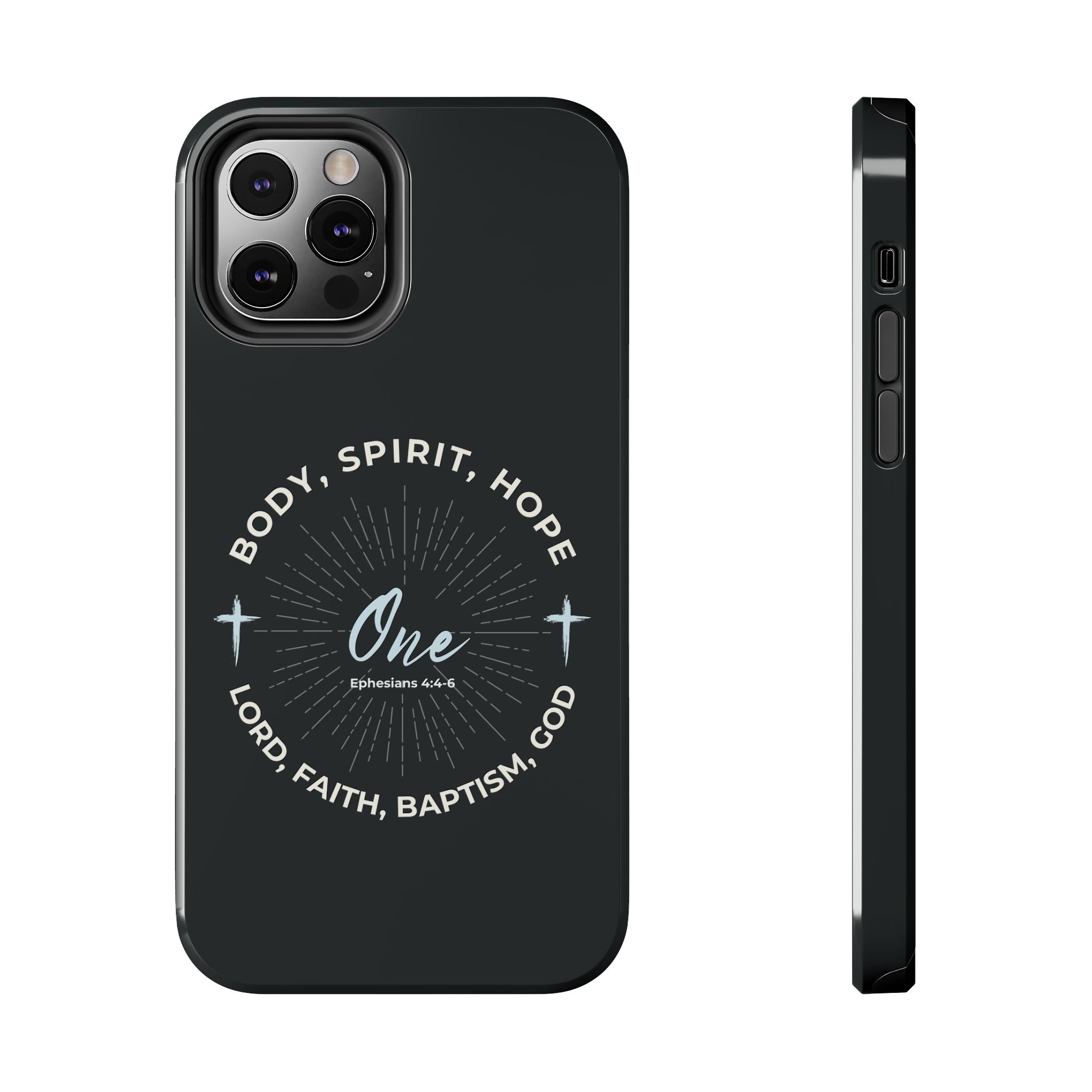 “One" Unity Phone Case –  Ephesians 4:4–6 Christian Bible Verse iPhone & Android Case – Faith Accessory