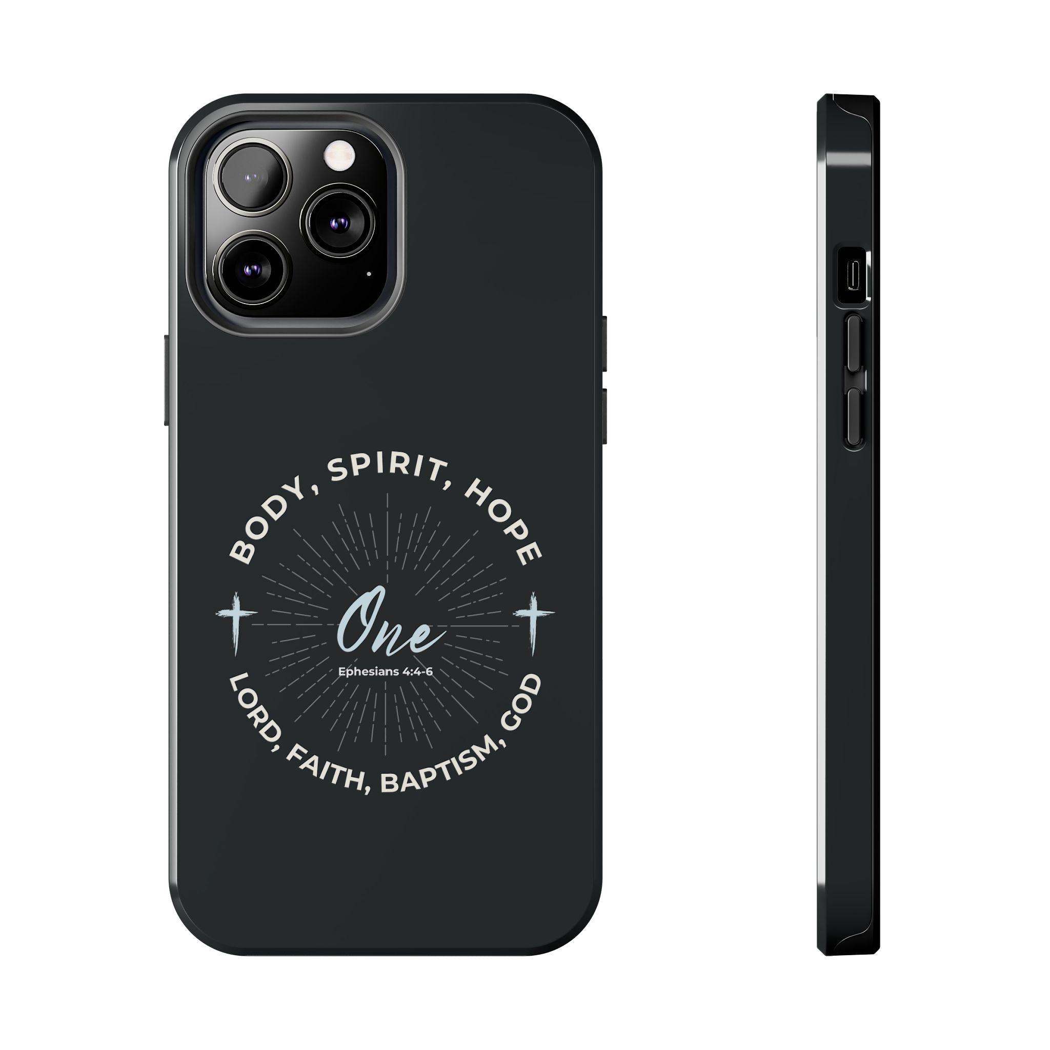 “One" Unity Phone Case –  Ephesians 4:4–6 Christian Bible Verse iPhone & Android Case – Faith Accessory