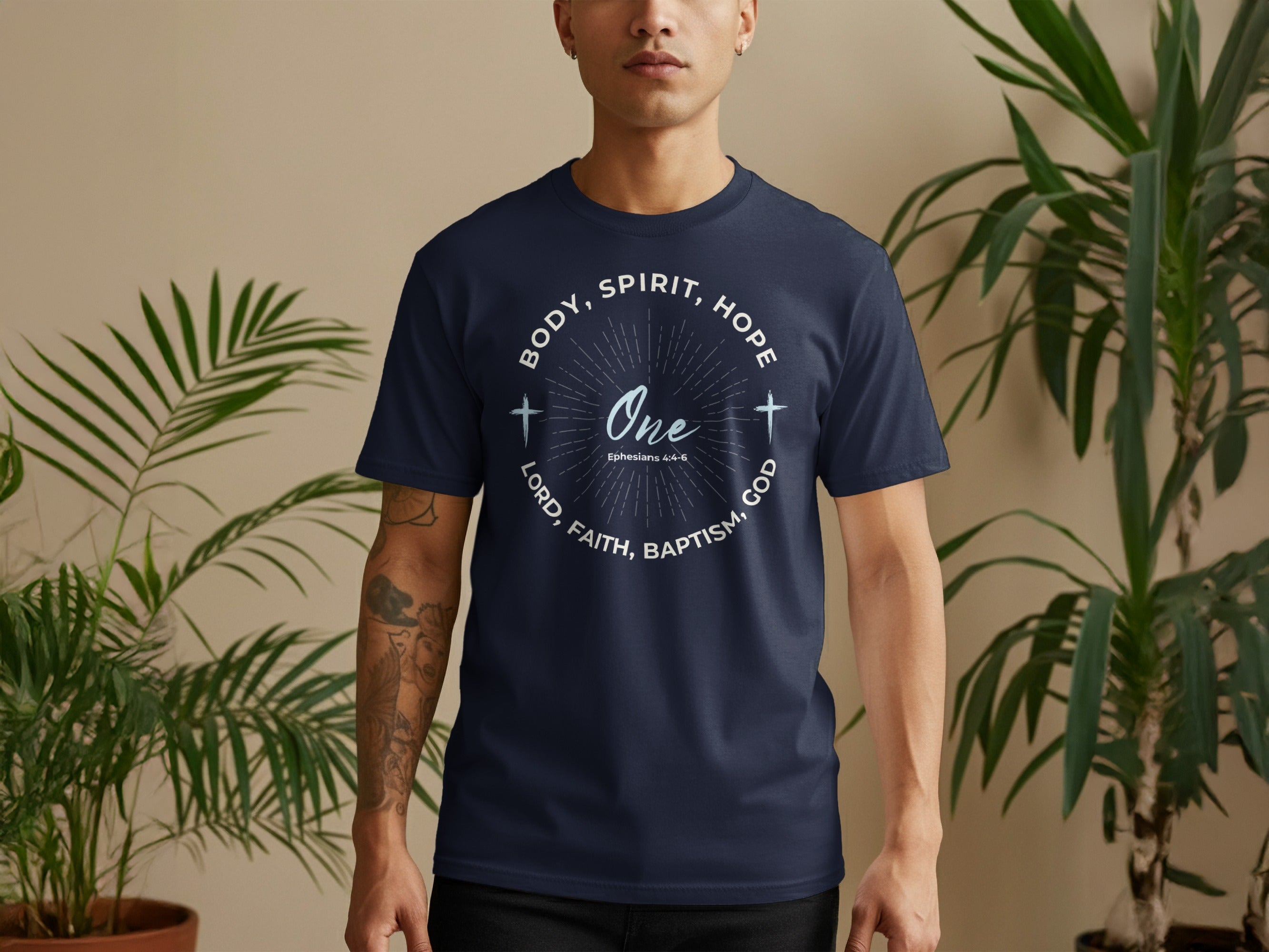 Body Spirit Hope One Lord Faith Baptism God T-shirt