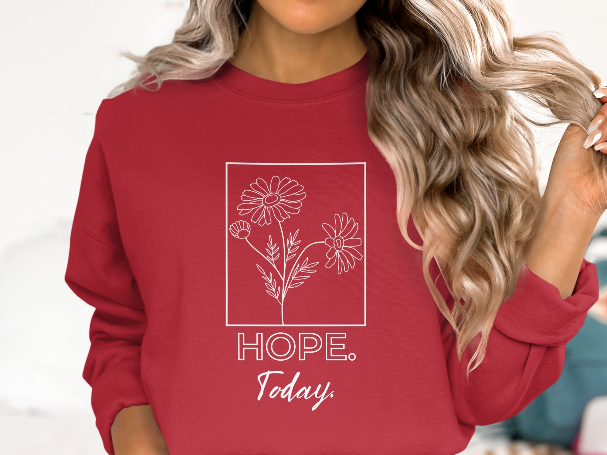 Hope Today Daisy Flowers Graphic Sweatshirt