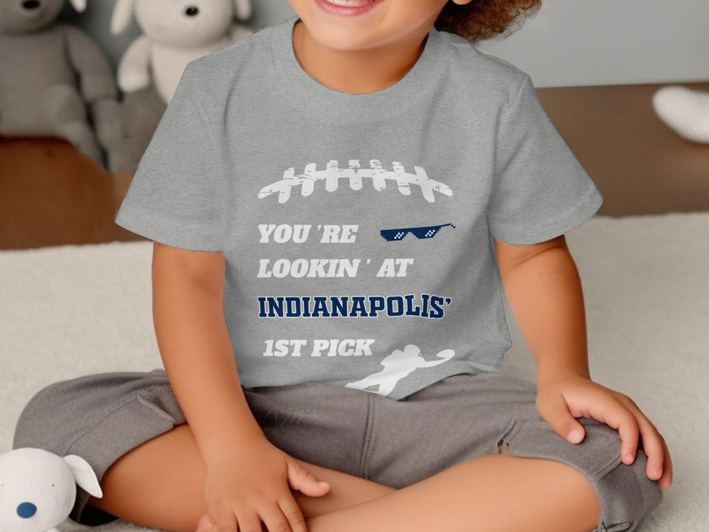 You're Lookin' At Indianapolis' 1st Pick Kid's T-Shirt