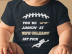 You're Lookin' At New Orleans' 1st Pick Baby Onesie