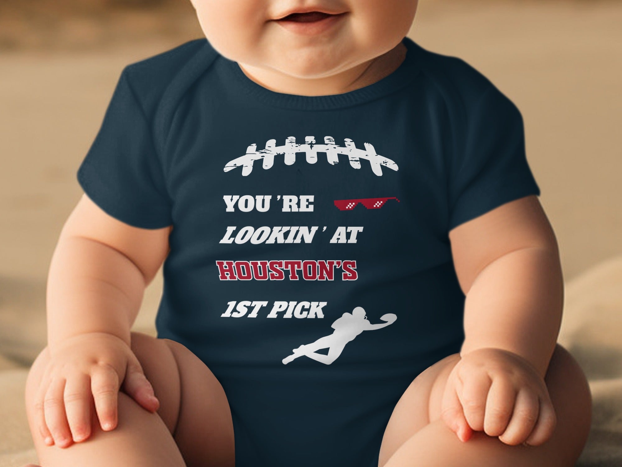 You're Lookin' at Houston's 1st Pick Baby Onesie